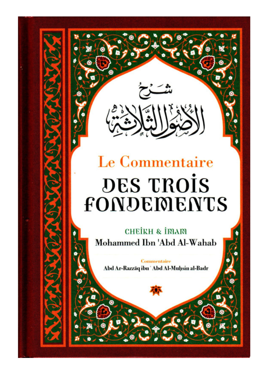 Le commentaire des trois fondements